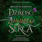 Dzikość złamanego serca