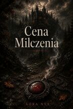 Okładka - Cena milczenia - Aora Nyx
