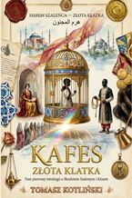 Okładka - KAFES - Tomasz Kotliński