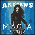 Okładka - Magia zabija - Ilona Andrews