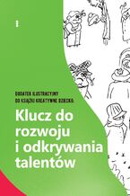 Okładka - Dodatek ilustracyjny do książki Kreatywne dziecko: Klucz do rozwoju i odkrywania talentów - Viktoria Kirff