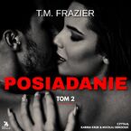 Okładka - Posiadanie - T.M. Frazier
