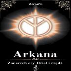 Okładka - Arkana Zmierzch ery Dziel i rządź - Zerrafin