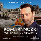 Pomarańczki komisarza Montalbano
