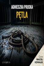 Okładka - Pętla. Tajemnice Gdańskiej Willi. Tom 9 - Agnieszka Pruska