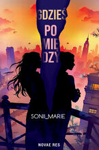 Okładka - Gdzieś pomiędzy - Sonii Marie