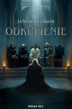 Okładka - Odkupienie - Janusz Ryżakow