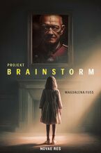 Okładka - Projekt. Brainstorm - Magdalena Fuss