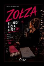 Okładka - Nie budź licha, kiedy śpi - Agata Gatka