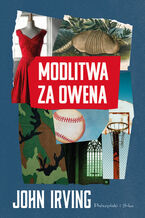 Okładka - Modlitwa za Owena - John Irving