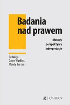 Okładka - Badania nad prawem. Metody perspektywy interpretacje - Mandy Burton, Dawn Watkins