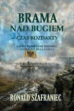 Okładka - Brama nad Bugiem - Ronald Szafraniec