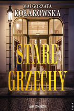 Okładka - Stare grzechy - Małgorzata Kołakowska