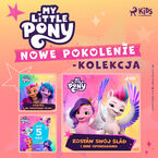 My Little Pony - Nowe pokolenie - kolekcja
