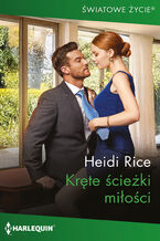 Okładka - Kręte ścieżki miłości - Heidi Rice