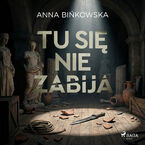 Tu się nie zabija (#1)