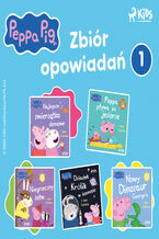 Okładka - Świnka Peppa - Zbiór opowiadań 1 - Neville Astley, Mark Baker