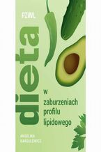 Okładka - Dieta w zaburzeniach profilu lipidowego - Angelika Kargulewicz
