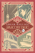 Okładka - Spłacony dług - Edgar Wallace
