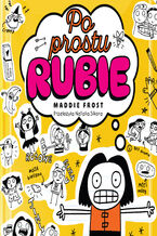 Okładka - Po prostu Rubie - Maddie Frost