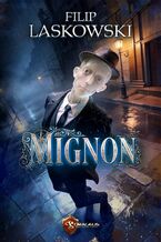 Okładka - Mignon - Filip Laskowski