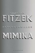 Okładka - MIMIKA - Sebastian Fitzek