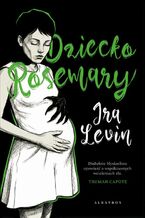 Okładka - Dziecko Rosemary - Ira Levin