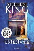 Okładka - UNIESIENIE - Stephen King