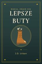 Okładka - Lepsze buty - J.D. Urban