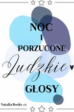 Okładka - Noc i porzucone ludzkie głosy - Natalia Books_cc