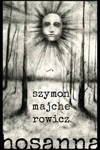 Okładka - Hosanna - Szymon Majcherowicz