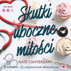 Okładka - Skutki uboczne miłości - Kate Canterbary