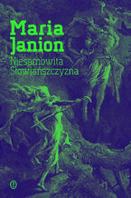Okładka - Niesamowita Słowiańszczyzna - Maria Janion
