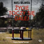 Życie toczy się dalej