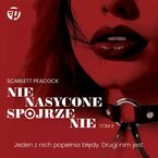 Okładka - Nienasycone spojrzenie. Gabinet zmysłów. Tom 2 - Scarlett Peacock