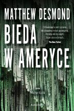 Okładka - Bieda w Ameryce - Matthew Desmond