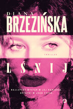 Okładka - Lśnij - Diana Brzezińska