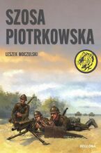 Okładka - Szosa piotrkowska. nr 126 - Leszek Moczulski