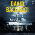 Okładka - Władza absolutna - David Baldacci