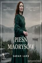 Okładka - Saga maoryska (2,5). Pieśń Maorysów - część 2 - Sarah Lark