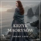 Saga maoryska (3,5). Krzyk Maorysów - część 2