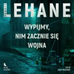 Kenzie i Gennaro (#1). Wypijmy, nim zacznie się wojna