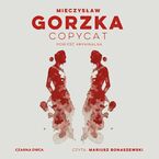 Okładka - Copycat - Mieczysław Gorzka