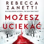 Okładka - Możesz uciekać - Rebecca Zanetti