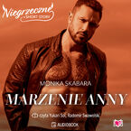 Okładka - Marzenie Anny. Niegrzeczne short story - Monika Skabara