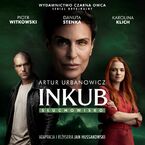 Inkub. Słuchowisko