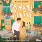 Okładka - Zgotujmy sobie romans - Joanna Mordak