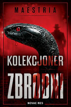 Okładka - Kolekcjoner zbrodni - MAESTRIA