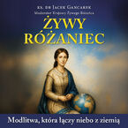 Okładka - Żywy różaniec - ks. dr Jacek Gancarek