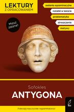 Okładka - Antygona. Lektura z opracowaniem. Masz zdane! - Sofokles